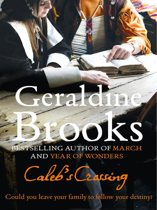 Title details for Caleb's Crossing by Geraldine Brooks - Available